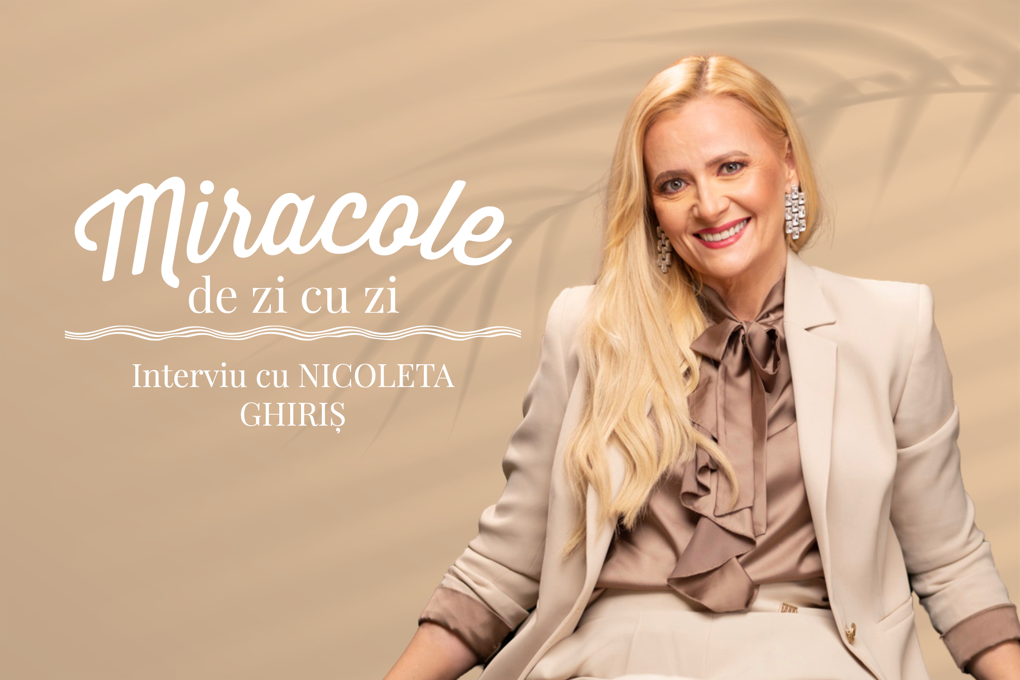 You are currently viewing Miracole de zi cu zi: Nicoleta Ghiriș, despre beneficiile astrologiei în viața noastră