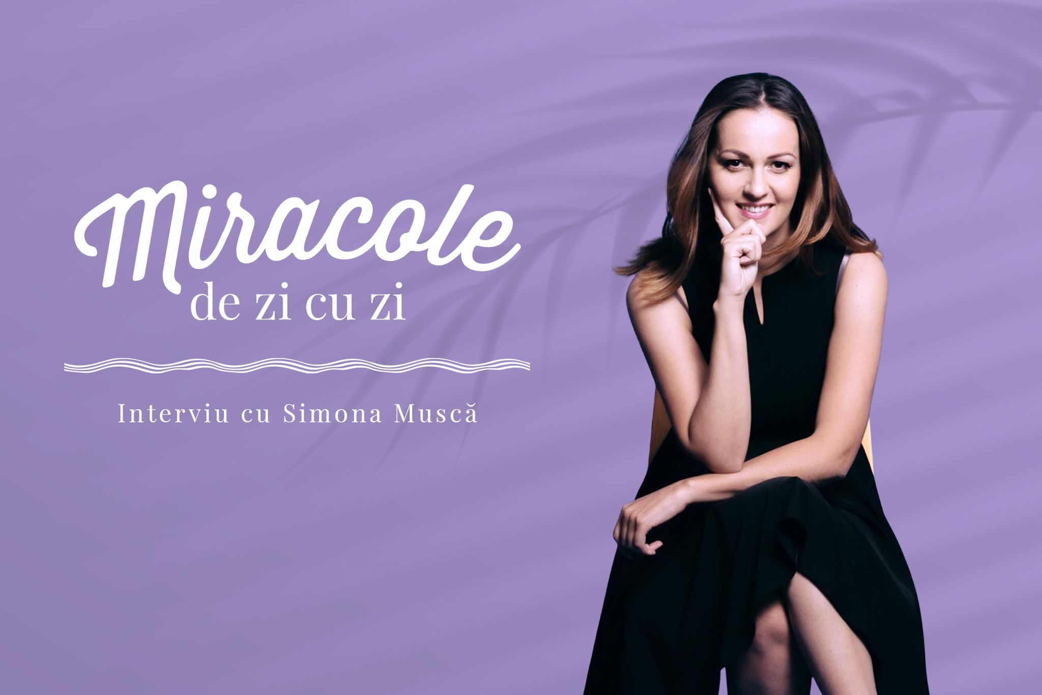 You are currently viewing Miracole de zi cu zi: Simona Muscă, despre Arena Elevilor și pregătirea noilor generații