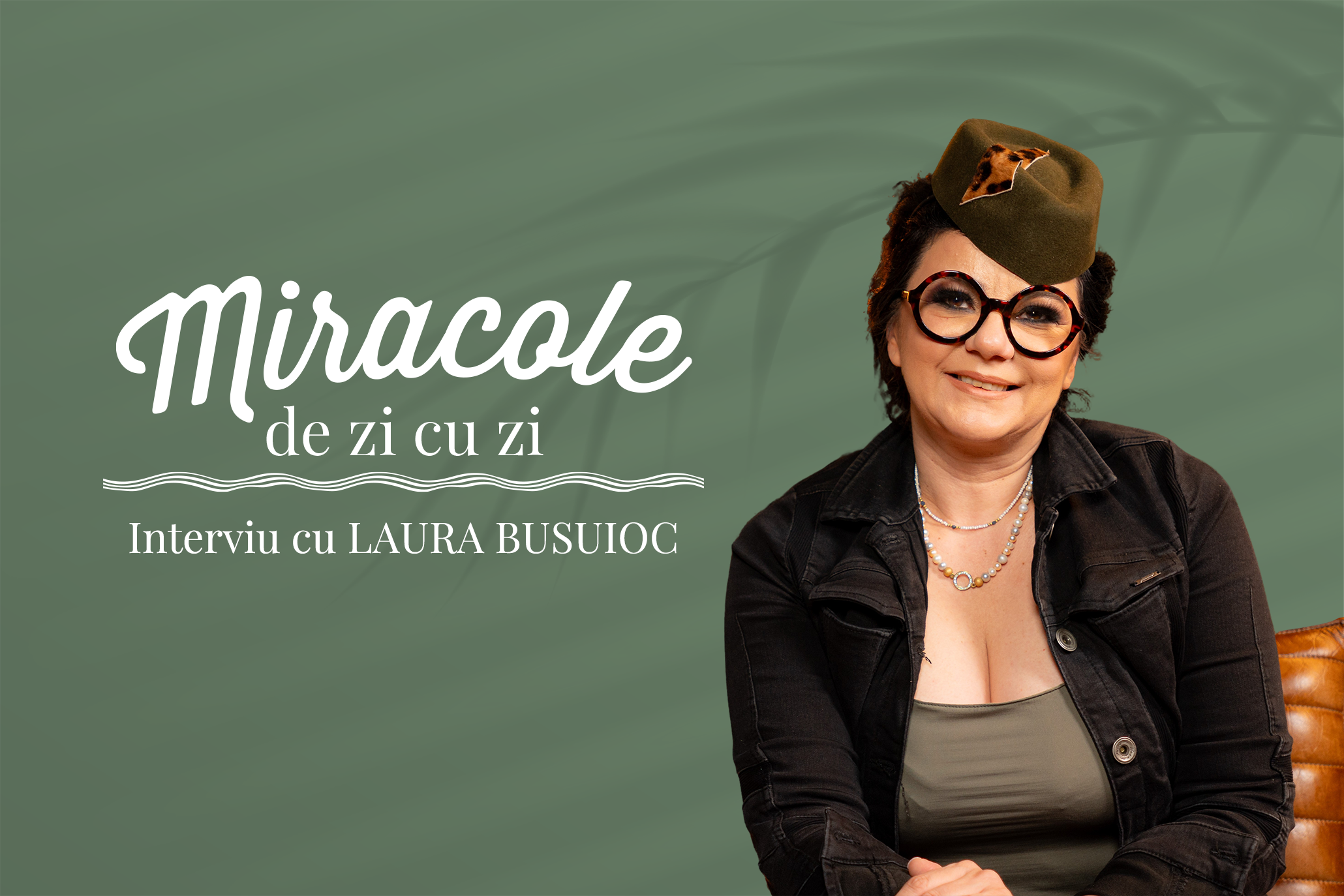 You are currently viewing Miracole de zi cu zi: Pielea ta, harta emoțiilor tale, cu Laura Busuioc