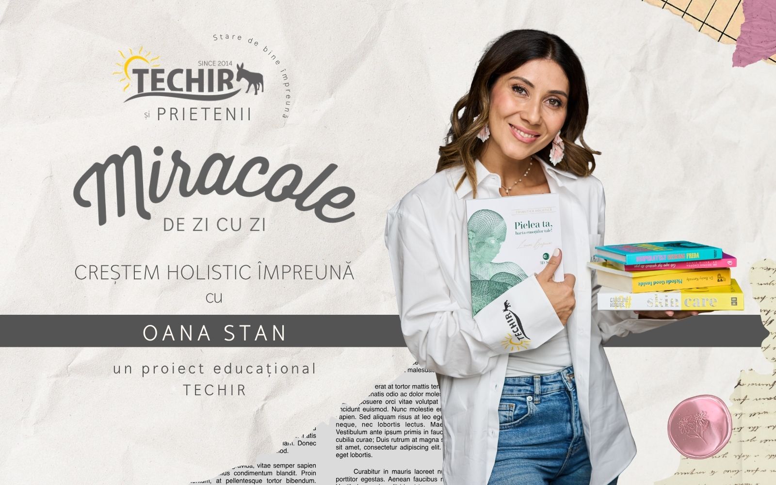 You are currently viewing Miracole de zi cu zi: TECHIR este mai mult decât skincare. Proiectul educațional din 2026. 